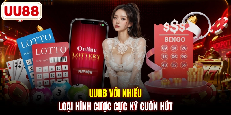 UU88 với nhiều loại hình cược cực kỳ cuốn hút